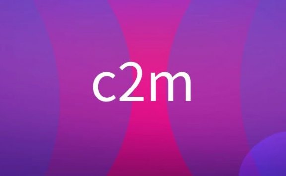 c2m是什么概念?